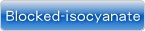 Blocked-isocyanate